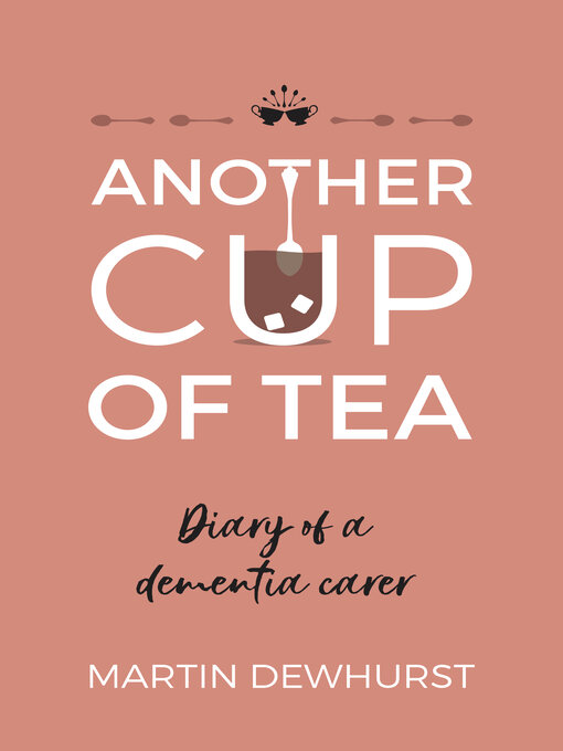 Title details for Another Cup of Tea by Martin Dewhurst - Wait list